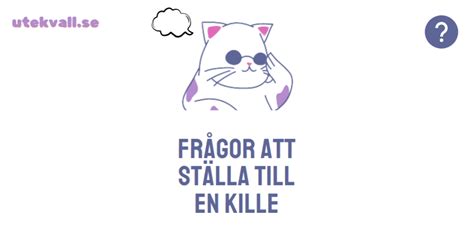 frågor att ställa till en kille|101 Frågor att ställa till en kille